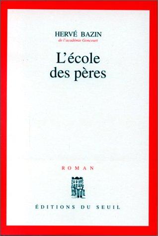 L'école des pères