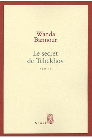 Le secret de Tchekhov