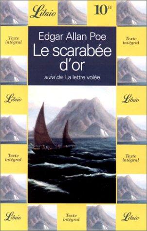 Le scarabée d'or, suivi de La lettre volée