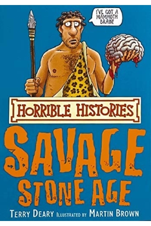 The Savage Stone Age