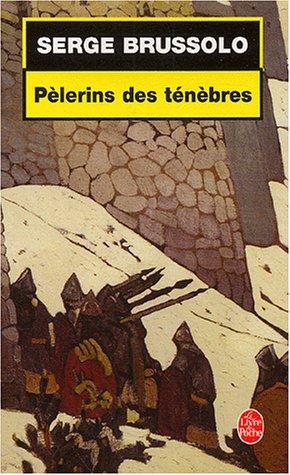 Pèlerins des ténèbres