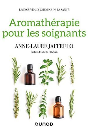 Aromathérapie pour les soignants