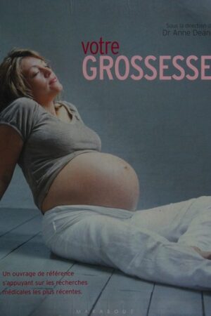 Votre grossesse