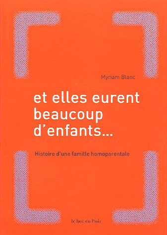 Et elles eurent beaucoup d'enfants-