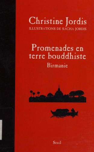 Promenades en terre bouddhiste