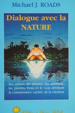 Dialogue avec la nature
