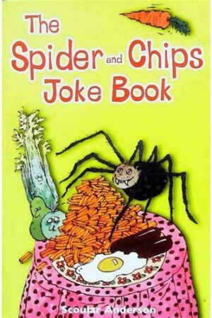 The Spider and Chips Joke Book