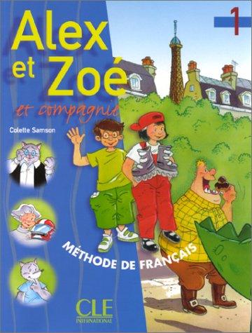 Alex et Zoé et compagnie 1