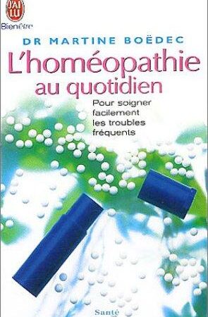 L'homéopathie au quotidien