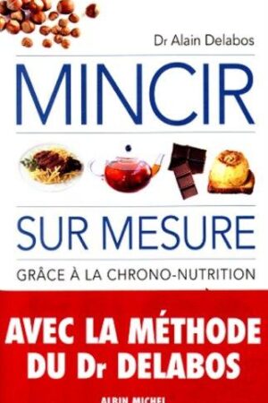 Mincir sur mesure grâce à la chrono-nutrition
