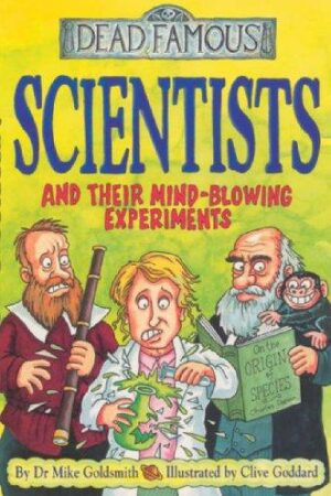 Scientists and Their Mind-Blowing Experiments