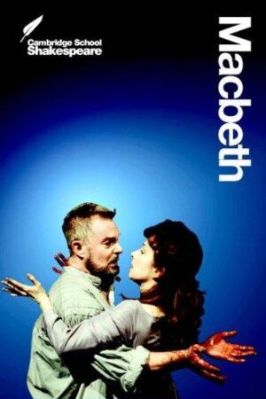 Cambridge School Shakespeare Macbeth
