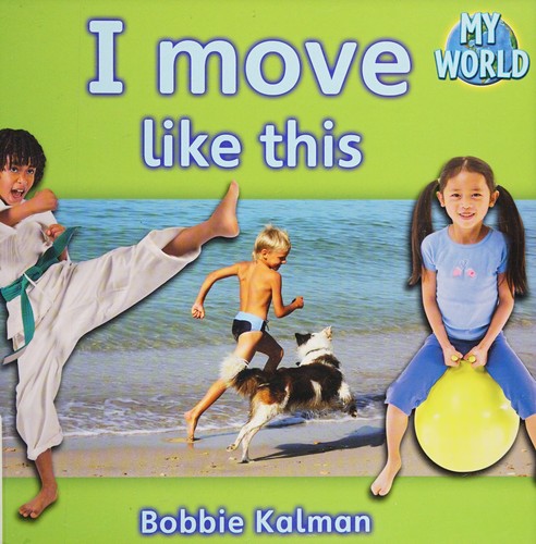I Move Like This