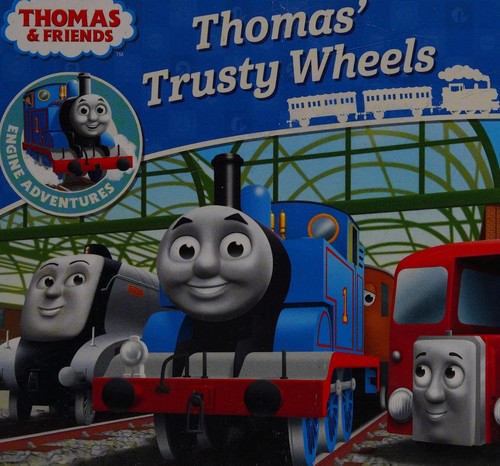 Thomas' Trusty Wheels
