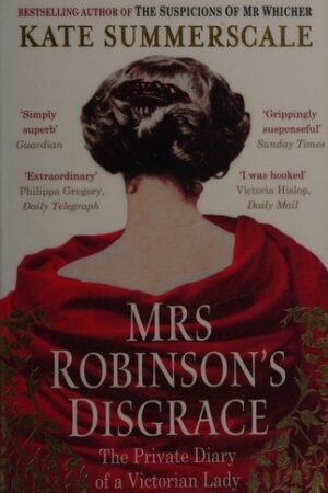 Mrs Robinson's Disgrace