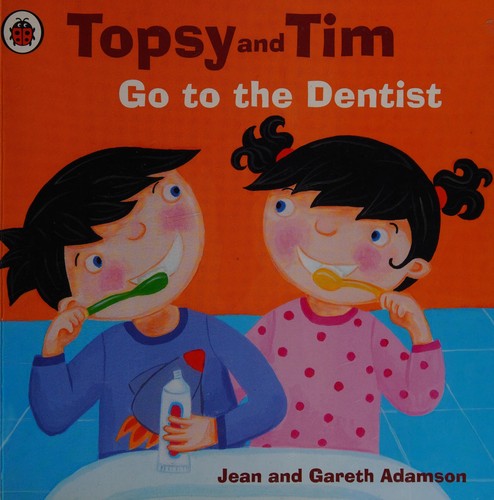 Topsy and Tim: Go to the Dentist