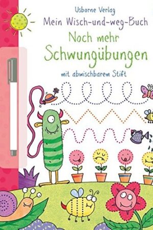 Mein Wisch-und-weg-Buch: Noch mehr Schwungübungen