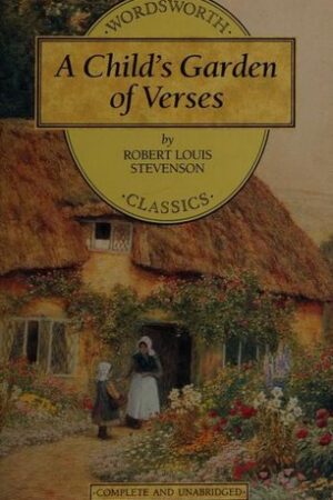 A Child's Garden of Verses