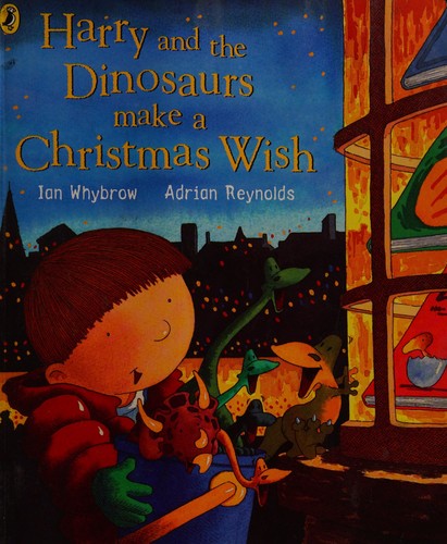 Harry and the dinosaurs make a Christmas wish