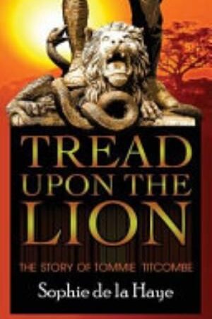 Tread Upon the Lion
