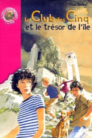 Le Club des Cinq et le trésor de l'île