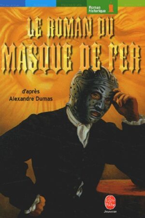 Le roman du masque de fer