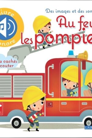 Au Feu Les Pompiers