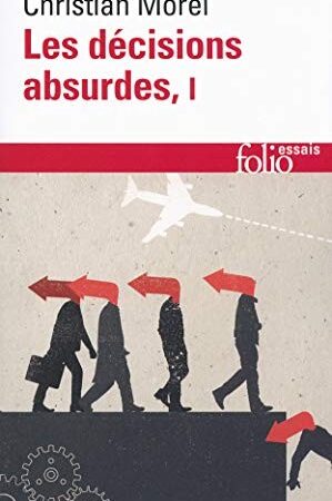 Les décisions absurdes