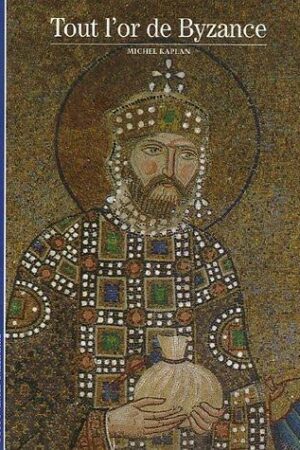 Tout l'or de Byzance