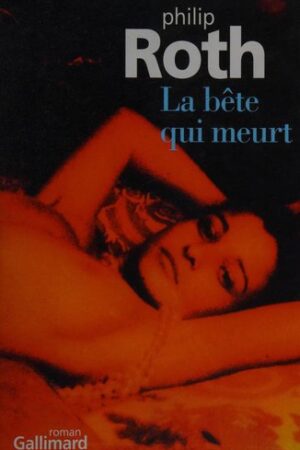 La bête qui meurt