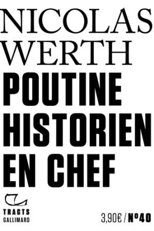 Poutine, historien en chef