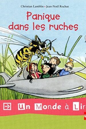 Panique dans les ruches