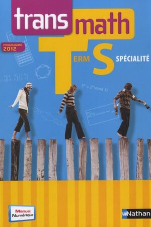 Transmath Terminale S - Spécialité