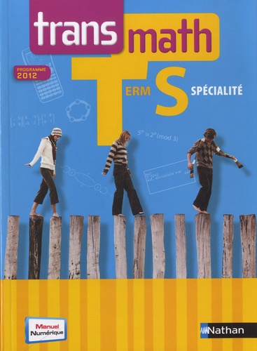 Transmath Terminale S - Spécialité