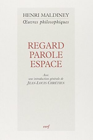 Regard, parole, espace
