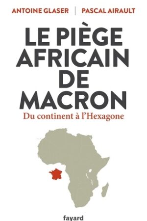 Le piège africain de Macron