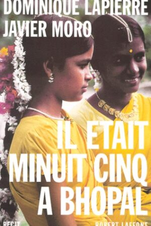 Il était minuit cinq à Bhopal