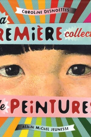Ma première collection de peintures