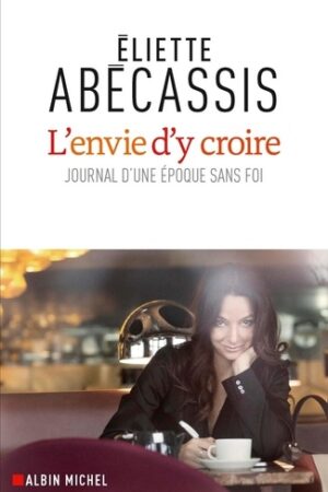 L'envie d'y croire