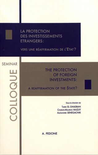 La protection des investissements étrangers