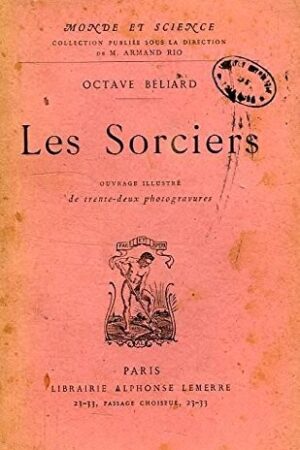 Sorciers, rêveurs et démoniaques