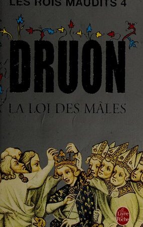 Les rois maudits: Le roi de fer