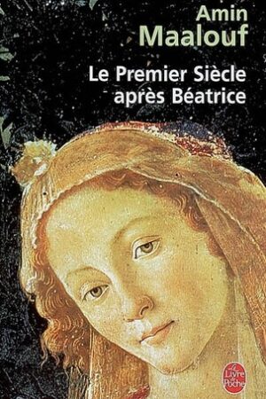 Le premier siècle après Béatrice