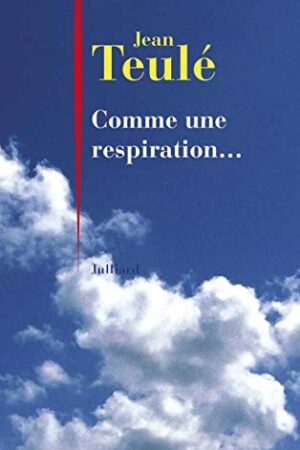 Comme une respiration