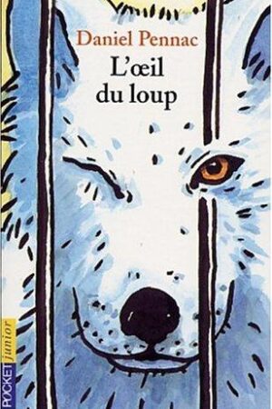 L'oeil du loup