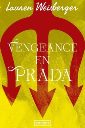 Vengeance en Prada