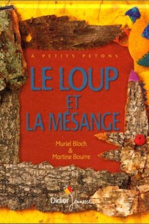 Le loup et la mésange
