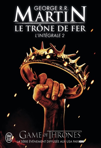 Le Trone de Fer, L'Integrale - 2