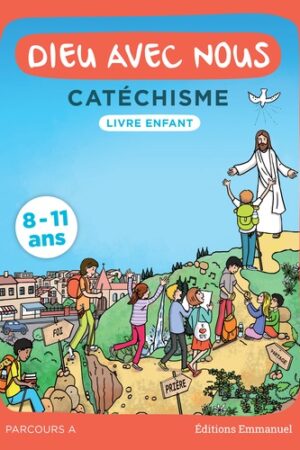 Dieu avec nous - Catéchisme