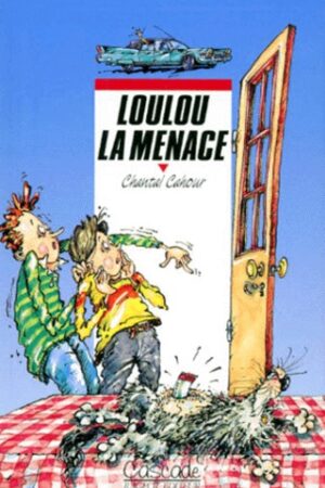 Loulou la menace